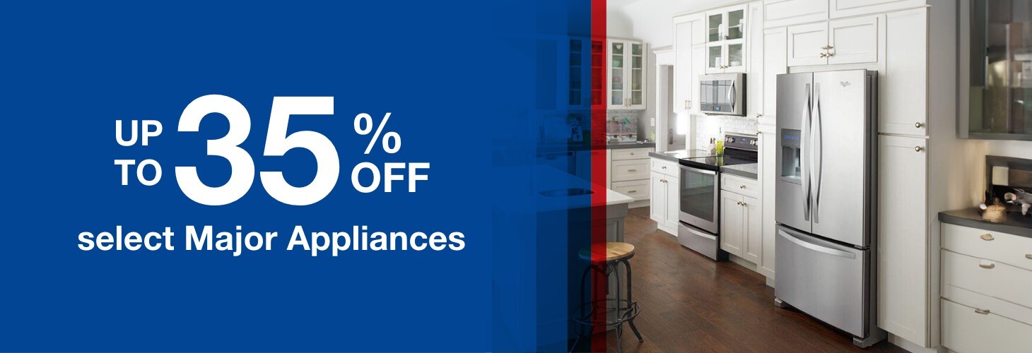 Up to 35% off select major kitchen appliances